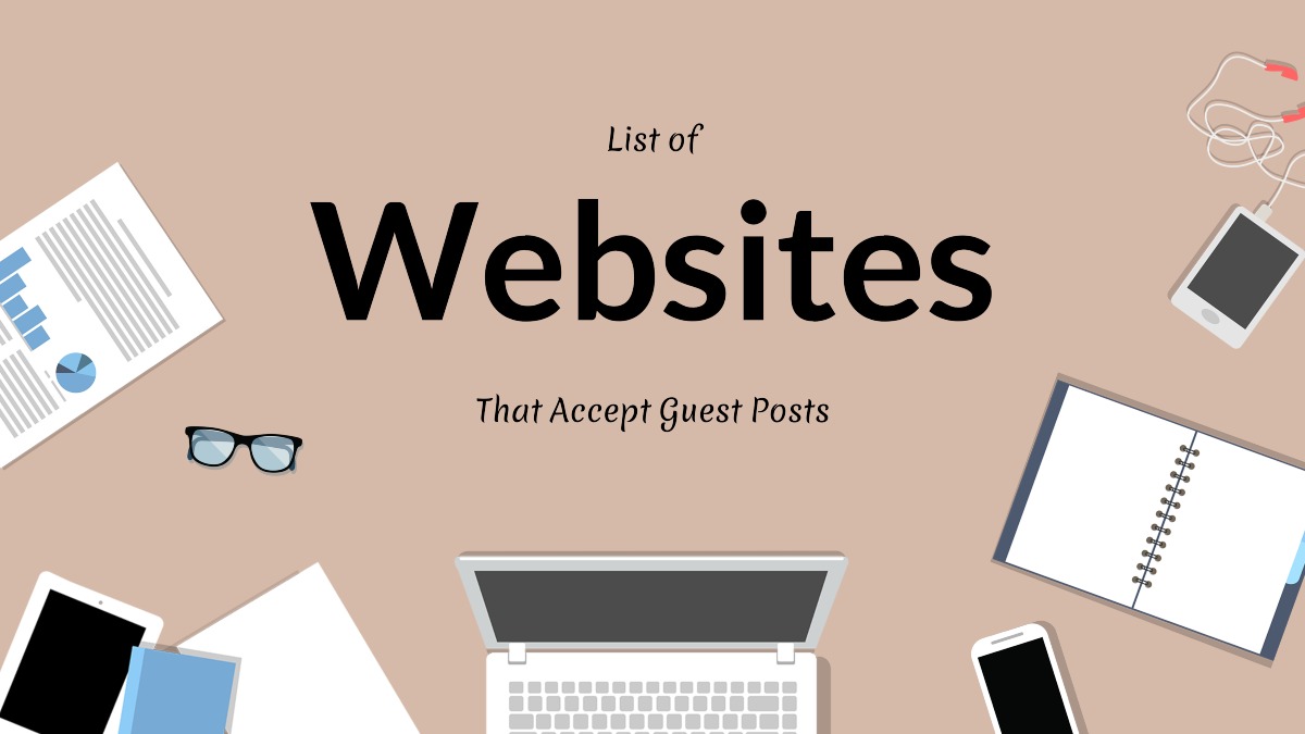 Websites That Accept Guest Posts
