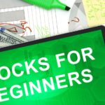 Stocks For Beginners: Everything You Need To Know 10 stock tips for beginners