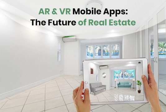How Are AR/VR Mobile Apps Changing The Real Estate Industry? Augmented Reality in Real Estate