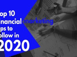 10 Financial Marketing Tips To Follow in 2020 financial marketing tips