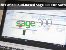 Benefits of a Cloud-Based Sage 300 ERP Software