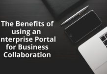 6 Benefits of Using An Enterprise Portal For Business Collaboration Benefits of using an Enterprise Portal